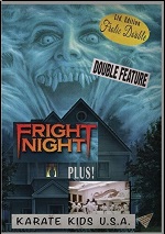Fright Night / Karate Kids USA
