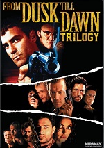 From Dusk Till Dawn Trilogy