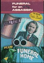 Funeral For An Assassin / Funeral Home