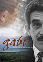 Gabo - The Creation Of Gabriel Garcia Marquez