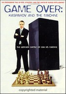 Game Over - Kasparov And The Machine