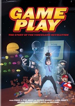 Gameplay - The Story Of The Video Game Revolution