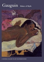 Gauguin - Maker Of Myth