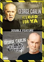 George Carlin - It's Bad For Ya / Life Is Worth Losing