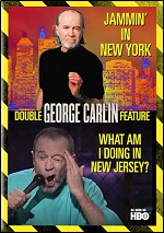 George Carlin: Jammin' In New York / What Am I Doing In New Jersey?
