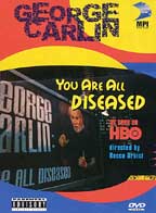George Carlin - You Are All Diseased