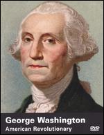 George Washington - American Revolutionary