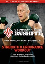 Georges St. Pierre Rushfit - Strength & Endurance Workout