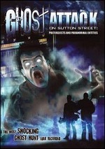 Ghost Attack On Sutton Street