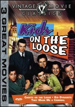 Ghosts On The Loose / Kid Dynamite / They Made Me A Criminal