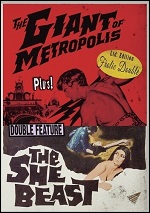 Giant Of Metropolis / She Beast