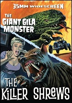 Giant Gila Monster / Killer Shrews