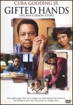 Gifted Hands - The Ben Carson Story