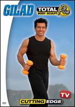 Gilad - Total Body Sculpt Plus - Cutting Edge