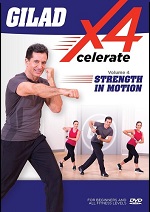 Gilad - Xcelerate 4 - Vol. 4 - Strength In Motion