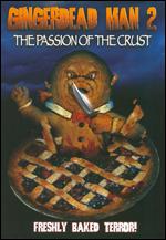 Gingerdead Man 2 - The Passion Of The Crust