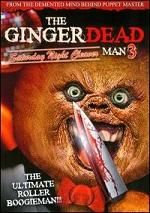 Gingerdead Man 3 - Saturday Night Cleaver