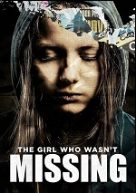 Girl Who Wasn't Missing