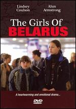 Girls Of Belarus, The