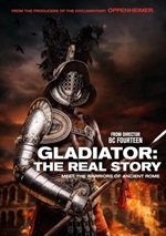 Gladiator: The Real Story