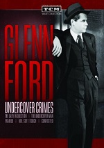 Glenn Ford - Undercover Crimes 
