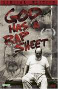 God Has A Rap Sheet - Special Edition ( 2002 )