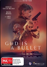 God Is A Bullet