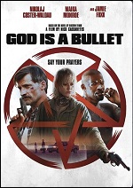 God Is A Bullet