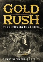Gold Rush - The Discovery Of America 
