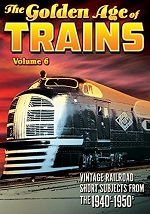 Golden Age Of Trains - Vol. 6