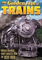 Golden Age Of Trains - Vol. 1