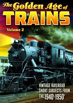 Golden Age Of Trains - Vol. 2