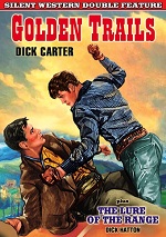 Golden Trails / Lure Of The Range