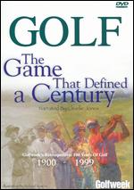 Golf - The Game That Defined A Century
