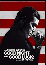 Good Night And Good Luck: Live From Broadway