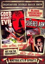 Good Against Evil / The Severed Arm