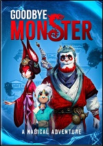 Goodbye Monster