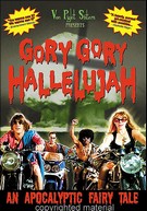 Gory Gory Hallelujah