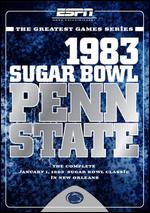 Greatest Game Series - 1983 Sugar Bowl - Penn State