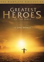 Greatest Heroes Of The Bible - The Complete Collection