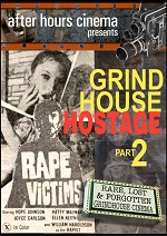Grindhouse Hostage Collection - Part 2