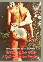 Growing Up With I Spit On Your Grave