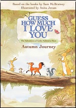Guess How Much I Love You - Autumn Journey