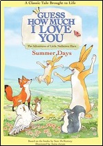 Guess How Much I Love You - Summer Days