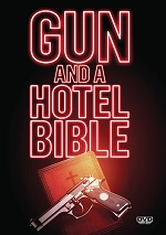 Gun And A Hotel Bible