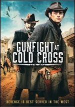 Gunfight At Cold Cross