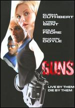 Guns