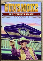 Gunsmoke - The Fifteenth Season - Volume 1