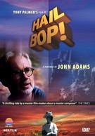 Hail Bop! A Portrait Of John Adams