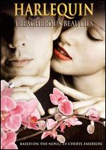 Treacherous Beauties